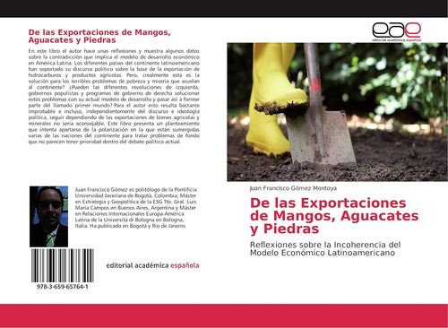 Libro: De Exportaciones Mangos, Aguacates Y Piedras: