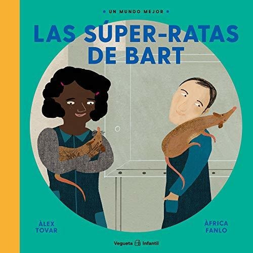 Las Súper-ratas De Bart (un Mundo Mejor)