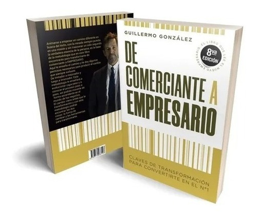 Libro De Comerciante A Empresario - Guillermo González