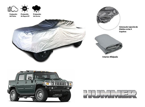 Forro Funda Cubreauto Afelpada Hummer H2 Pick Up 2005