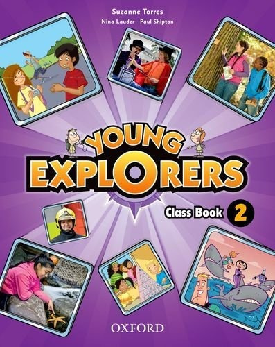 Young Explorers 2 - Class Book, De Vários Autores. Editora Oxford, Capa Mole Em Inglês