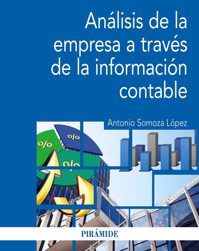 Análisis De La Empresa A Través De La ... (libro Original)