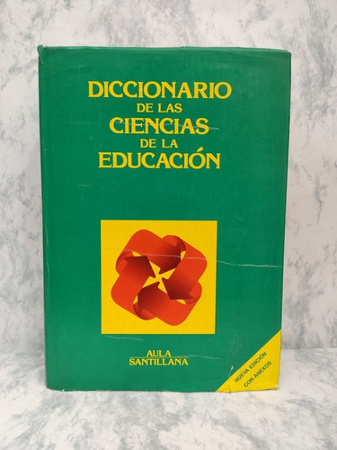 Diccionario De Las Ciencias De La Educación