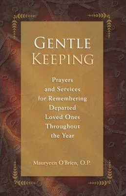 Gentle Keeping