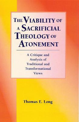 Libro The Viability Of A Sacrificial Theology Of Atonemen...