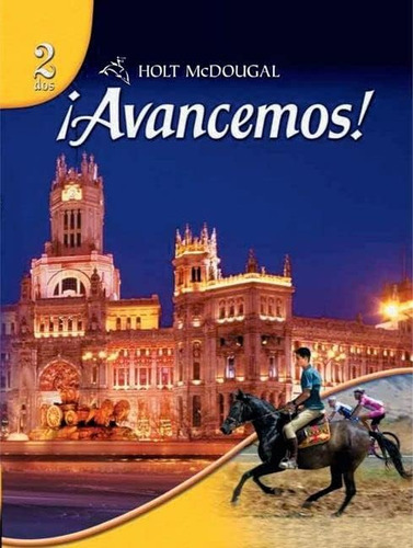 Libroholt Mcdougal Avancemos! Nivel 2: Dos (español E Inglés