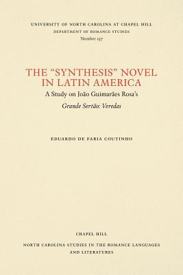 Libro The Synthesis Novel In Latin America: A Study On Jo...