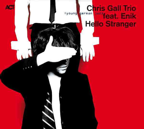 Cd Hello Stranger (chris Gall Trio) Estándar
