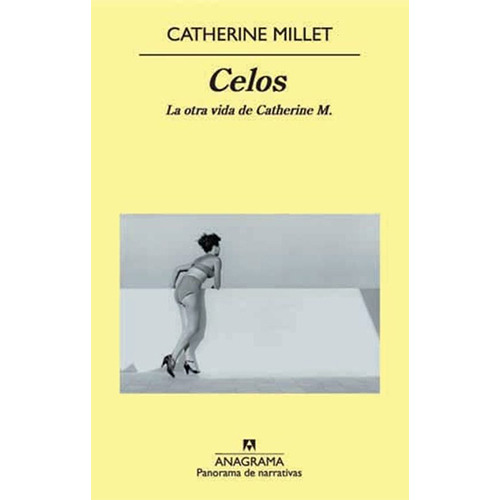 Celos: La Otra Vida De Catherine M.