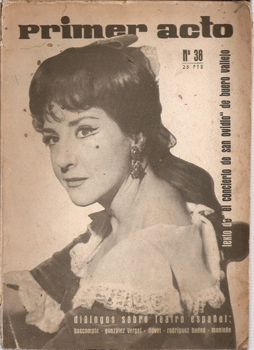 Revista De Teatro Primer Acto Nª 38 Madrid Diciembre 1962