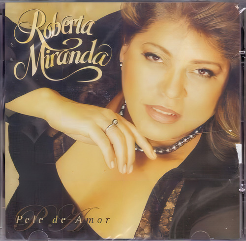 Cd Roberta Miranda - Pele De Amor