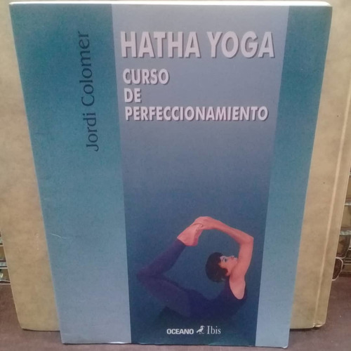 Libro-hatha Yoga Curso De Perfeccionamiento Nuevo