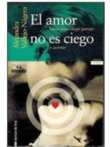 El Amor No Es Ciego