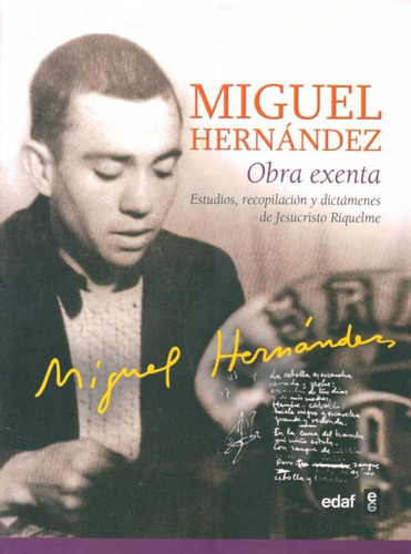 Miguel Hernández Obra Exenta / Riquelme (envíos)