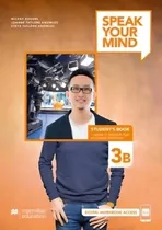 Comprar Speak Your Mind 3b - Student's Book + Student's App + Digital Workbook, De Rogers, Mickey. Editorial Macmillan, Tapa Tapa Blanda En Inglés Americano, 2022
