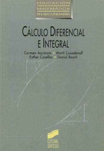 Libro Cálculo Diferencial E Integral De Carmen Azcárate Mart