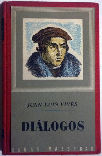 Libro De Juan Luis Vives : Diálogos