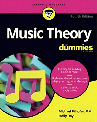 Music Theory For Dummies, De Michael Pilhofer. Editorial John Wiley & Sons Inc, Tapa Blanda En Inglés
