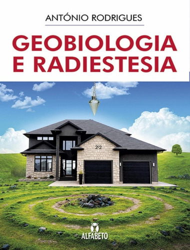 Geobiologia E Radiestesia