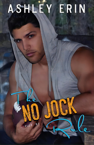 The No Jock Rule, De Erin, Ashley. Editorial Lightning Source Inc, Tapa Blanda En Inglés