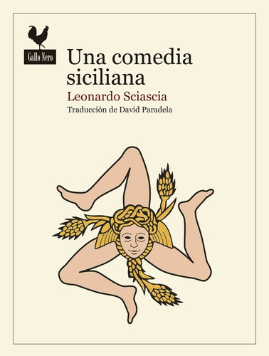 Una Comedia Siciliana - Leonardo Sciascia