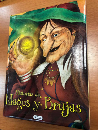 Libro Historias De Magos Y Brujas - Excelente Estado 