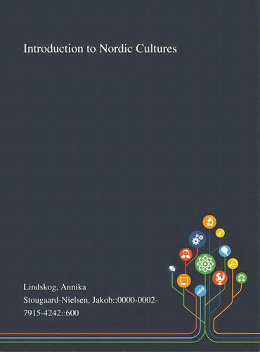 Introduction To Nordic Cultures, De Lindskog, Annika. Editorial Saint Philip Street Pr, Tapa Dura En Inglés