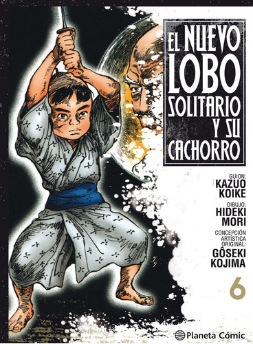 Nuevo Lobo Solitario Y Su Cachorro Nãâº 06, De Koike, Kazuo. Editorial Planeta Cómic, Tapa Blanda En Español