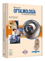 Comprar Manual De Oftalmología En Pequeños Animales  - Lexus  Bsava