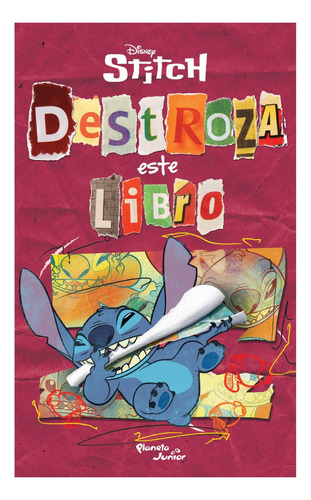 Stitch. Destroza Este Libro