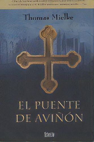 Puente De Aviãâon, De Mielke, Thomas. Editorial Styria De Ediciones Y Publicaciones S.l En Español