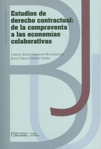 Estudios De Derecho Contractual: De La Compraventa A Las Eco