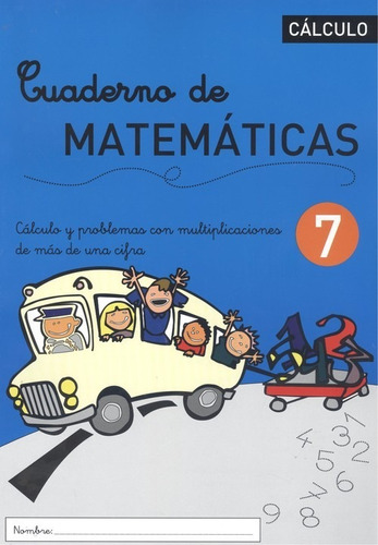 Libro Cuaderno De Matemáticas 7 - Vv.aa.