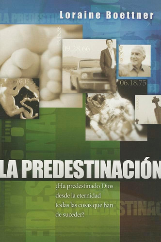 Libro: La Predestinacion (edición En Inglés Y Español)