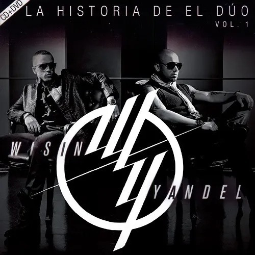 Wisin Y Yandel La Historia Del Duo Volumen 1  Cd + Dvd