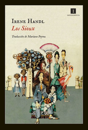 Los Sioux - Irene Handl, De Irene Handl. Editorial Impedimenta En Español