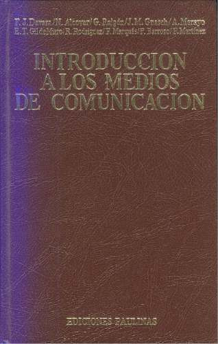 Introducción A Los Medios De Comunicación - Varios Autores