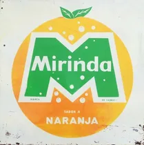 Comprar Carteles Antiguos Chapa 20x30cm Naranja Mirinda Dr-337