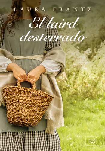 El Laird Desterrado, De Frantz,laura. Editorial Libros De Seda En Español