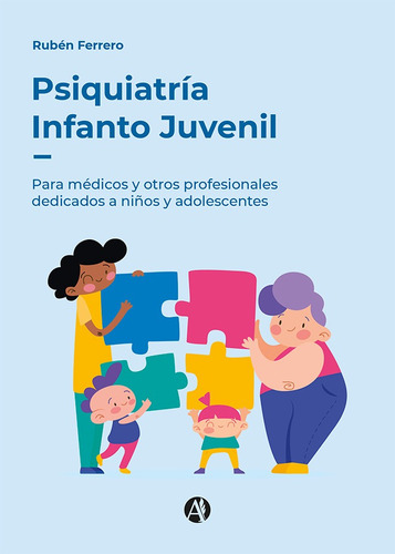 Psiquiatría Infanto Juvenil - Rubén Ferrero