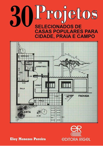 30 Projetos Selecionados De Casas Populares Para Cidade,