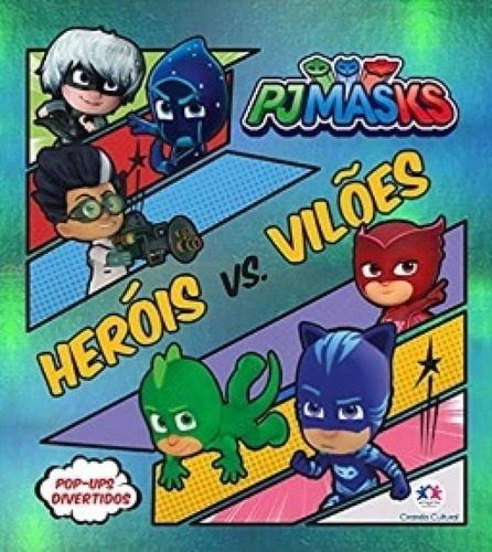 Livro Pj Masks - Herois Vs Viloes