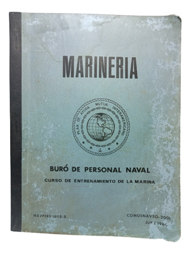 Marinería - Curso De Entrenamiento De La Marina - 1966