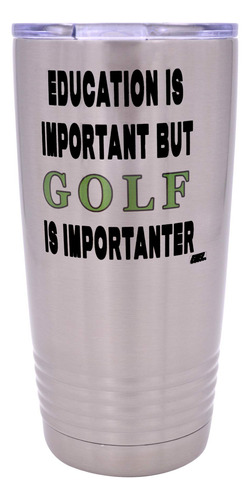 Sarcastic Funny Golf 20 Oz Taza Viaje Tapa Regalo Educacion