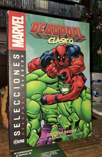 Deadpool Clasico. Volumen 2: Asuntos Sucios. Editorial Ovni Press.