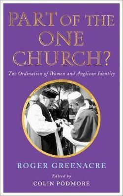 Part Of The One Church? - Roger Greenacre (paperback)