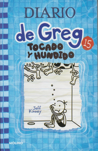 Diario De Greg 15 Tocado Y Hundido