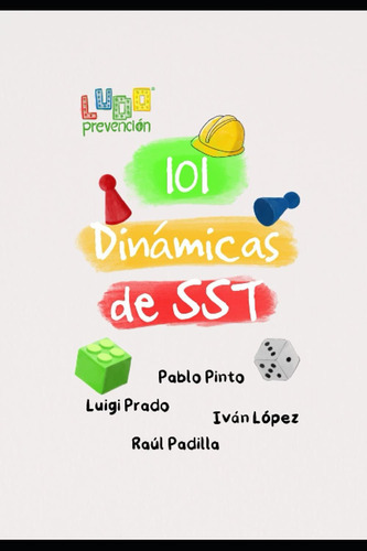 Libro: 101 Dinámicas De Sst (spanish Edition)