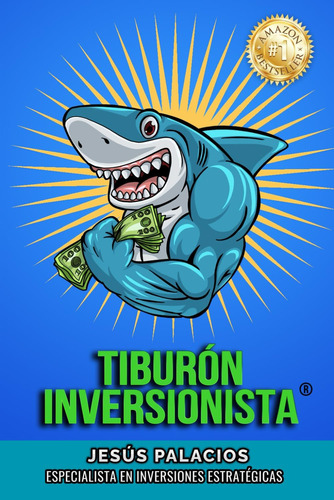 Libro:  Tiburón Inversionista® (spanish Edition)