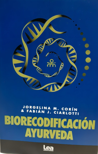 Biorecodificacion Ayurveda - Autor